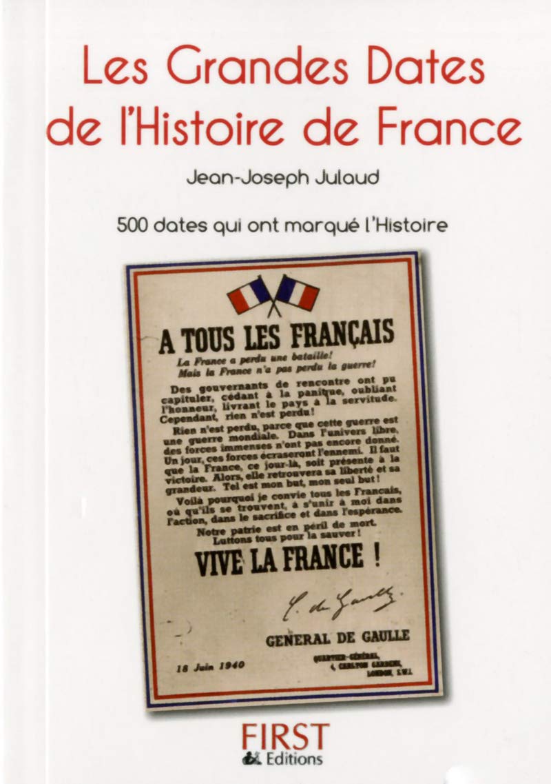Petit Livre de - Grandes dates de l'Histoire de France, 2e 9782754054553