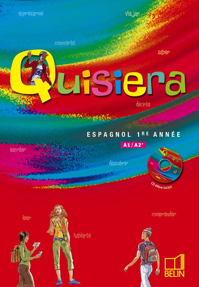 Quisiera - 1re année A1/A2: Manuel élève + CD 9782701143071