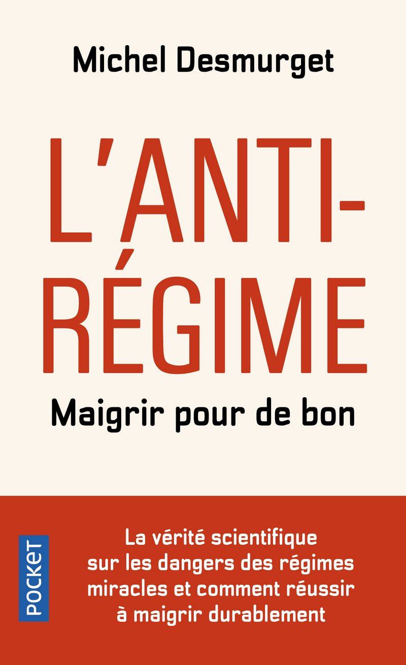 L'Anti-régime : maigrir pour de bon 9782266282482
