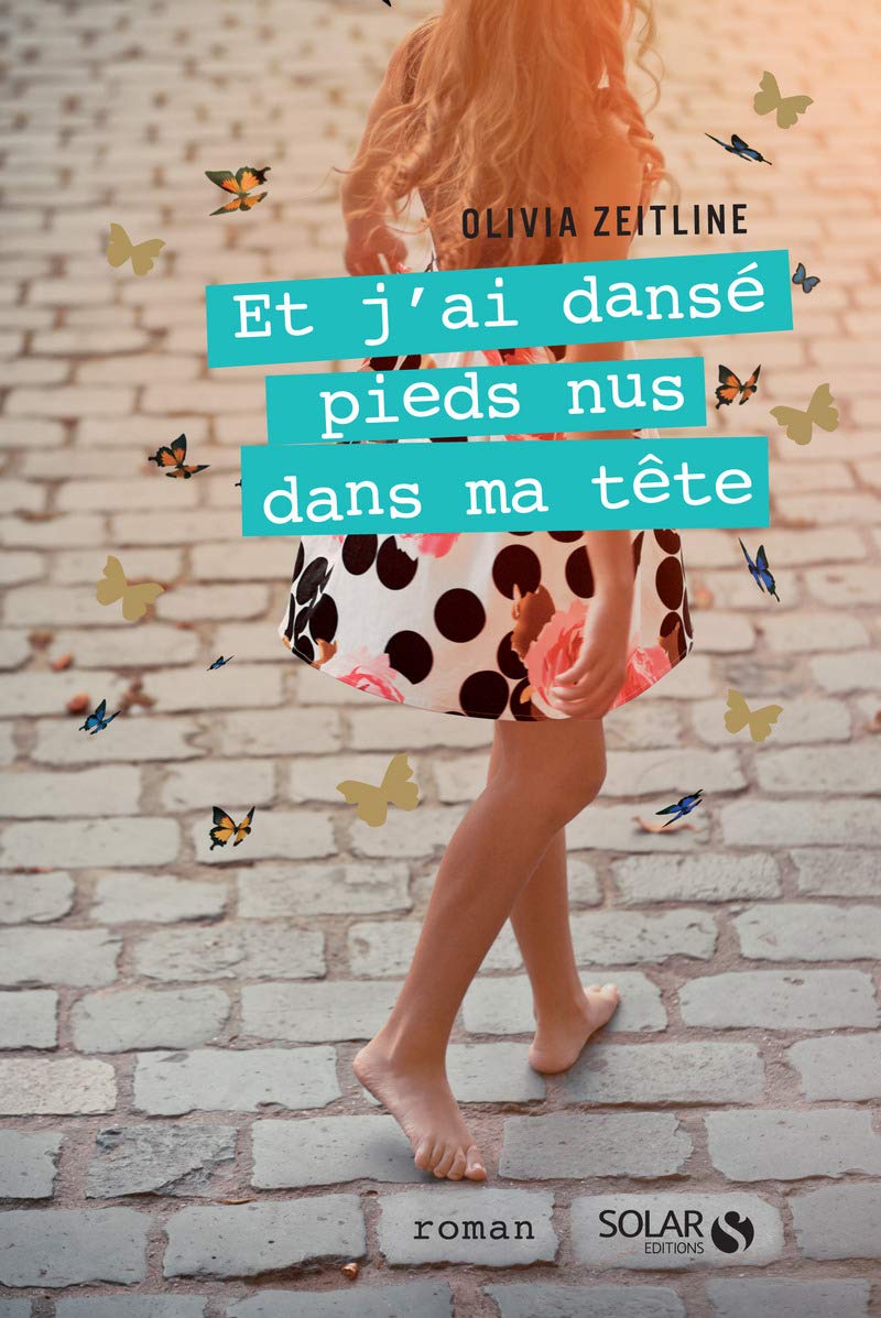 Et j'ai dansé pieds nus dans ma tête 9782263148804