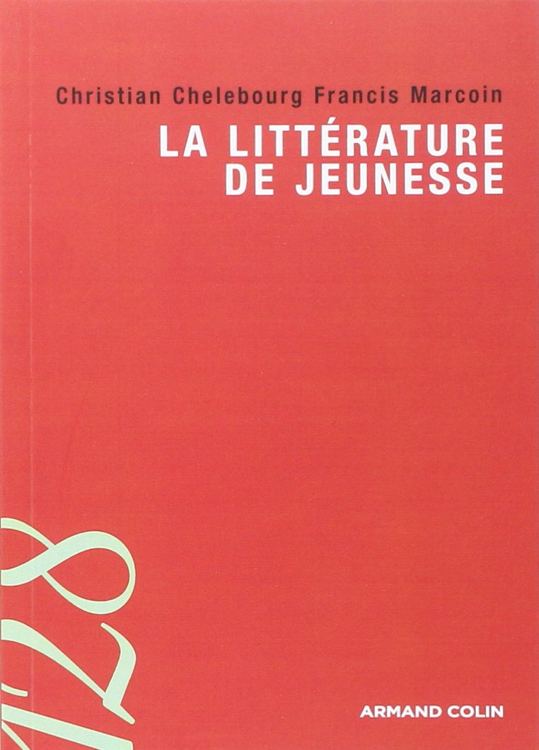 La littérature de jeunesse 9782200347161