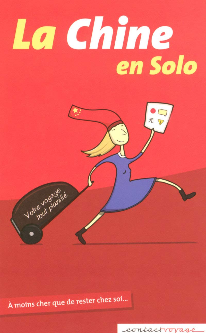 La Chine en solo 9782923635002