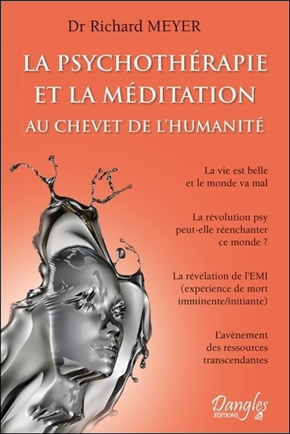 La psychothérapie et la méditation au chevet de l'humanité 9782703311799