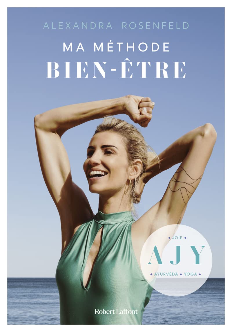 Ma Méthode bien-être - Ayurvéda, Joie, Yoga 9782221253960
