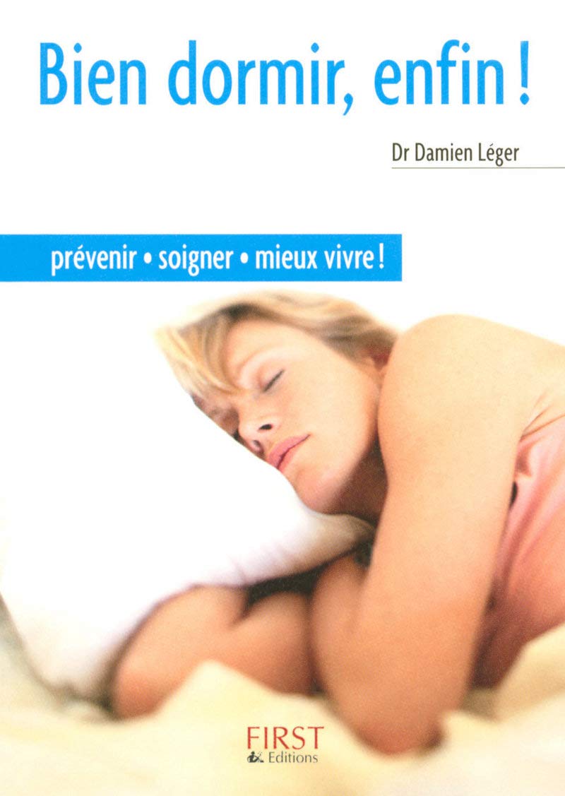 Le Petit Livre de - Bien dormir, enfin ! 9782754002653