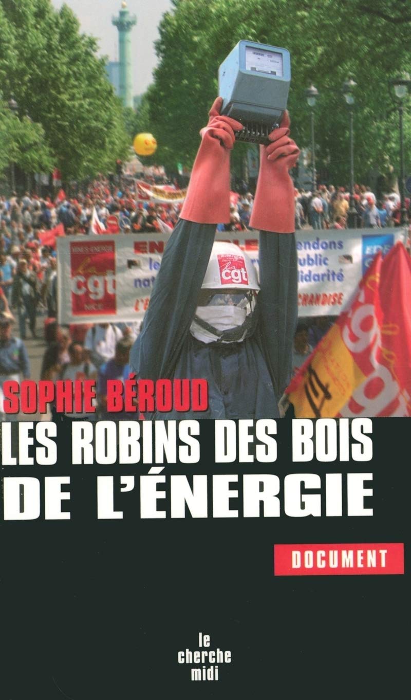 Les Robins des bois de L'énergie 9782749103242