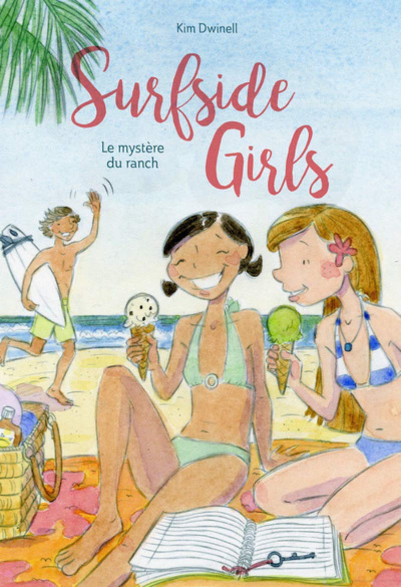 Surfside Girls - Tome 2 Le mystère du ranch (2) 9782822228305