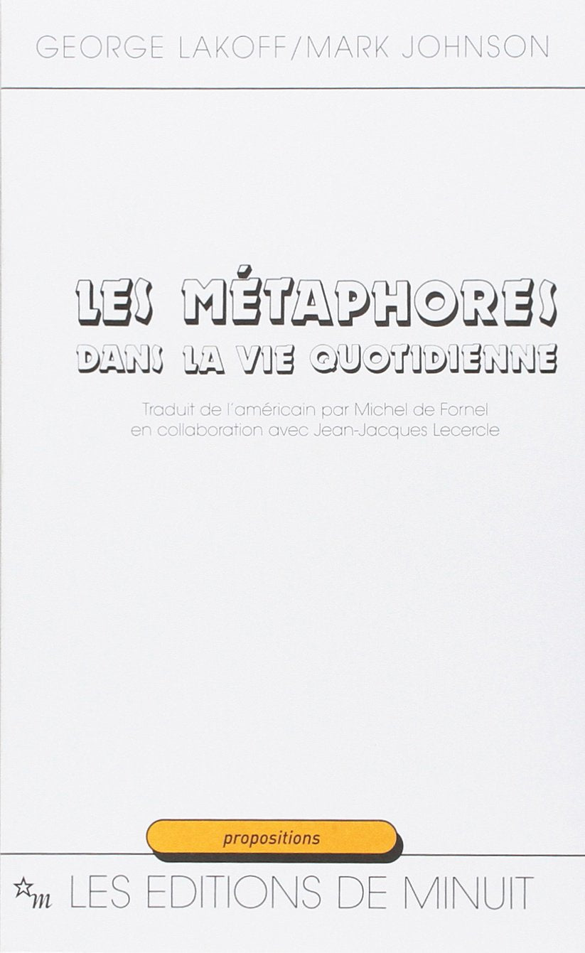 Les métaphores dans la vie quotidienne 9782707310590