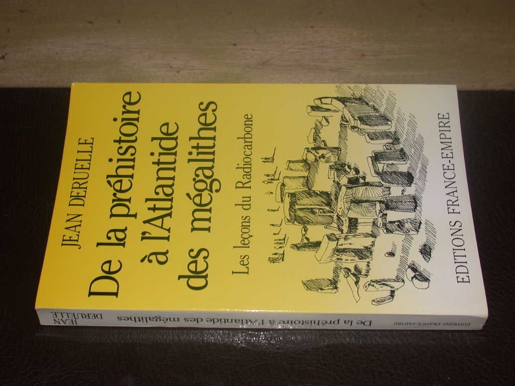 De la préhistoire à l'Atlantide des mégalithes : Les leçons du Radiocarbone 9782704806393