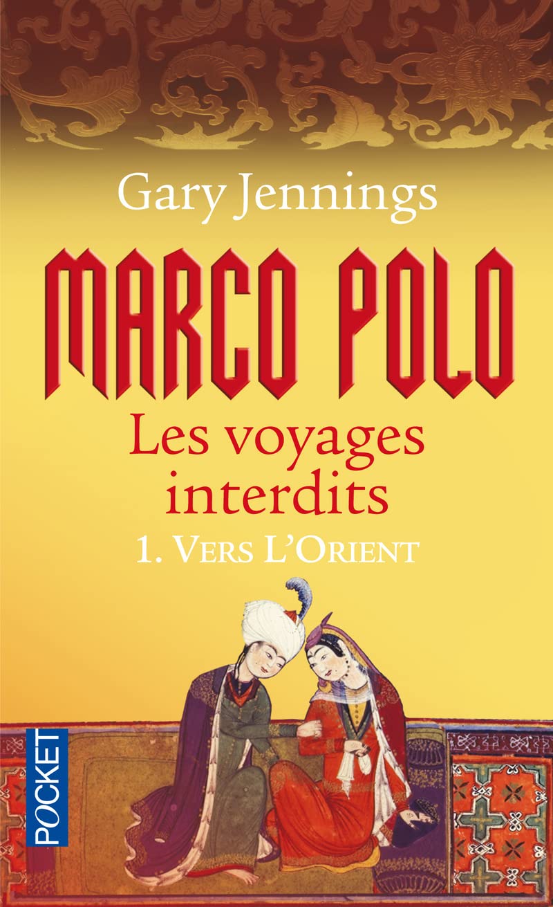 Marco Polo, les voyages interdits (1) 9782266189408
