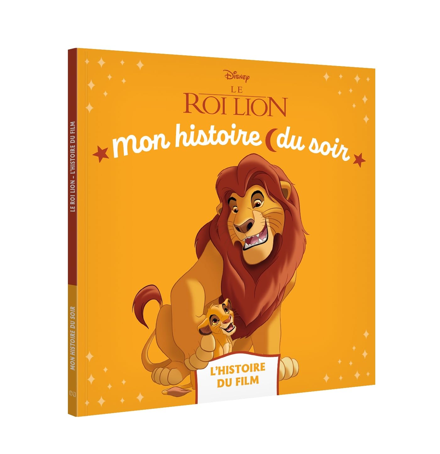 LE ROI LION - Mon Histoire du soir - L'histoire du film - Disney 9782017262268