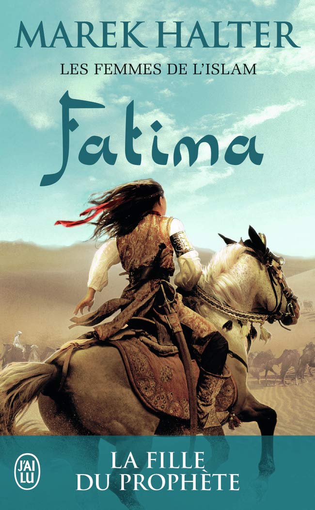 Les femmes de l’islam, 2 : Fatima - La fille de Mahomet 9782290115237