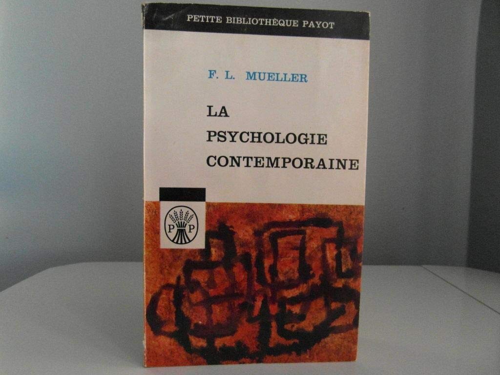 La psychologie contemporaine