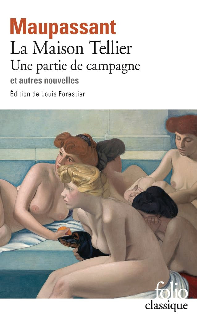 La Maison Tellier - Une partie de campagne et autres nouvelles 9782073019837