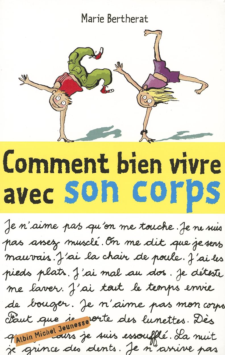 Comment bien vivre avec son corps 9782226140906