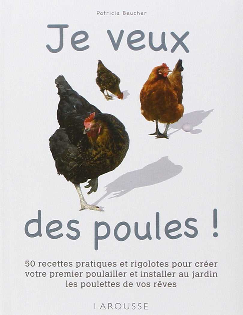 Je veux des poules ! 9782035838704