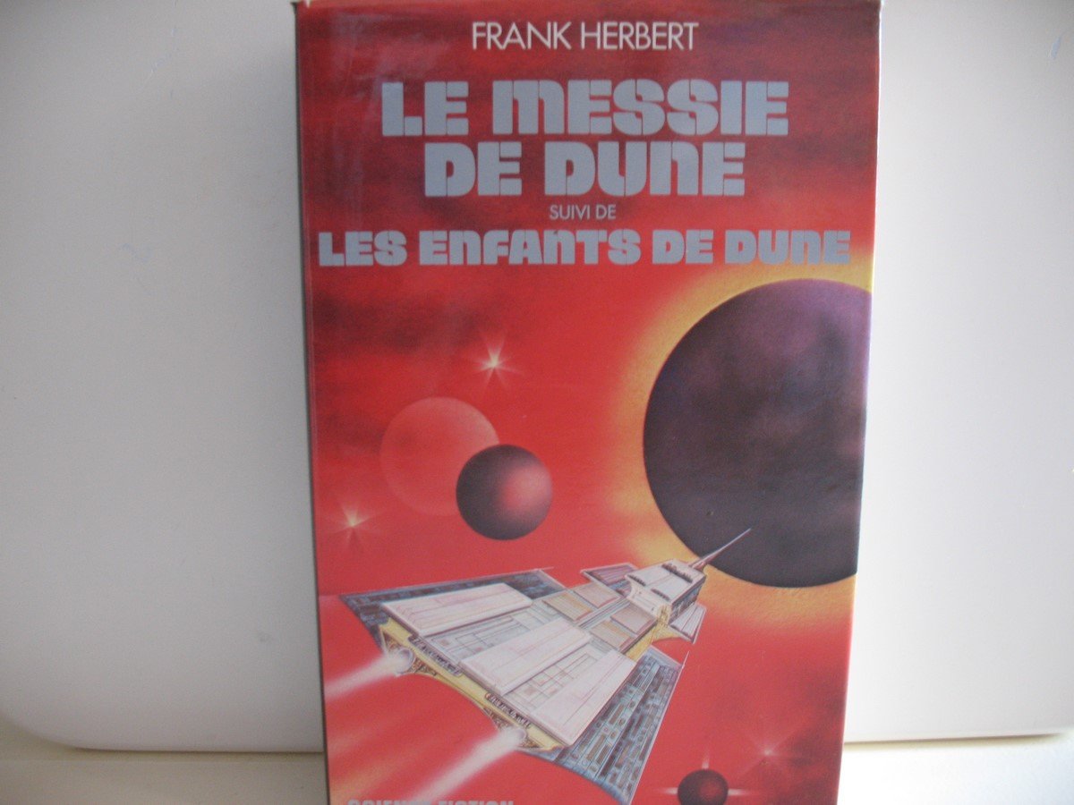 Le messie de dune, les enfants de dune 9782724212983