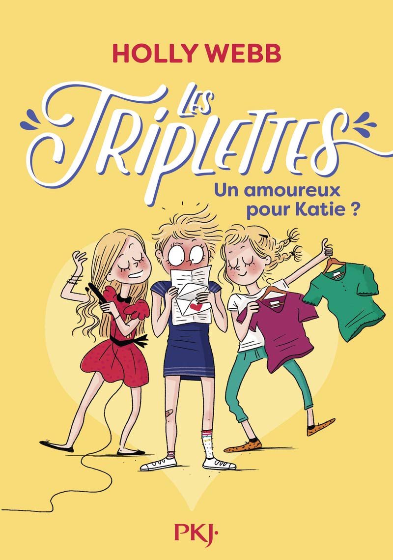 Les triplettes - tome 06 : Un amoureux pour Katie ? (6) 9782266262286