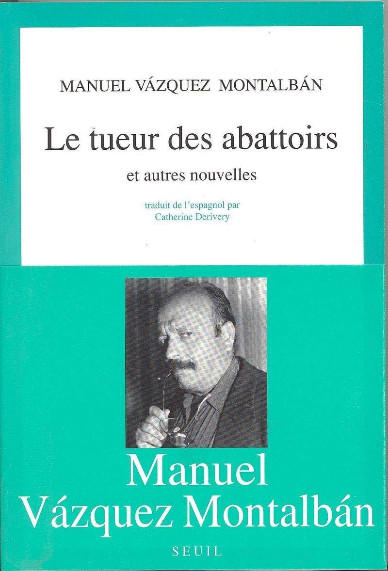 Le Tueur des abattoirs, et autres nouvelles 9782020125550