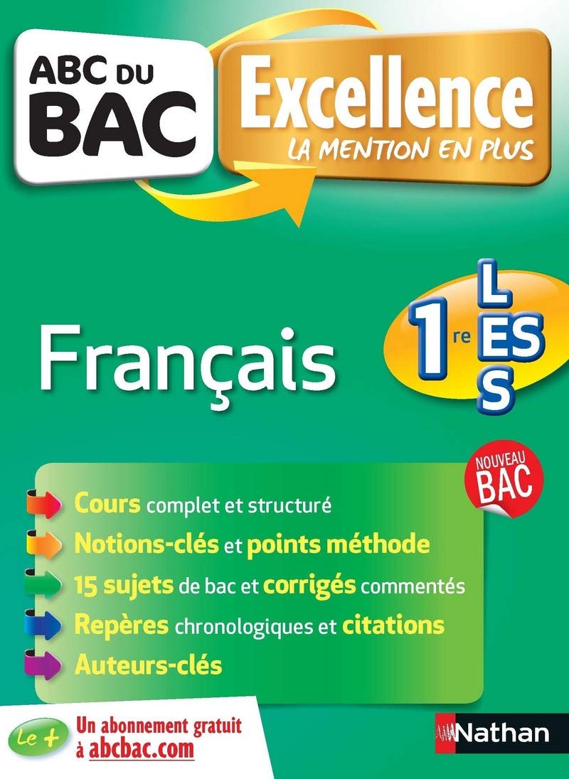 ABC du BAC Excellence Français 1re L.ES.S - Ancien programme 9782091892733