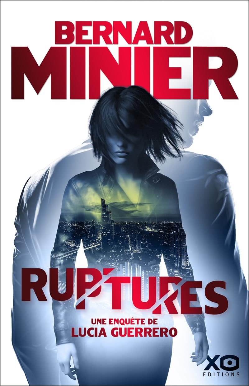 Ruptures - Une enquête de Lucia Guerrero 9782374489513