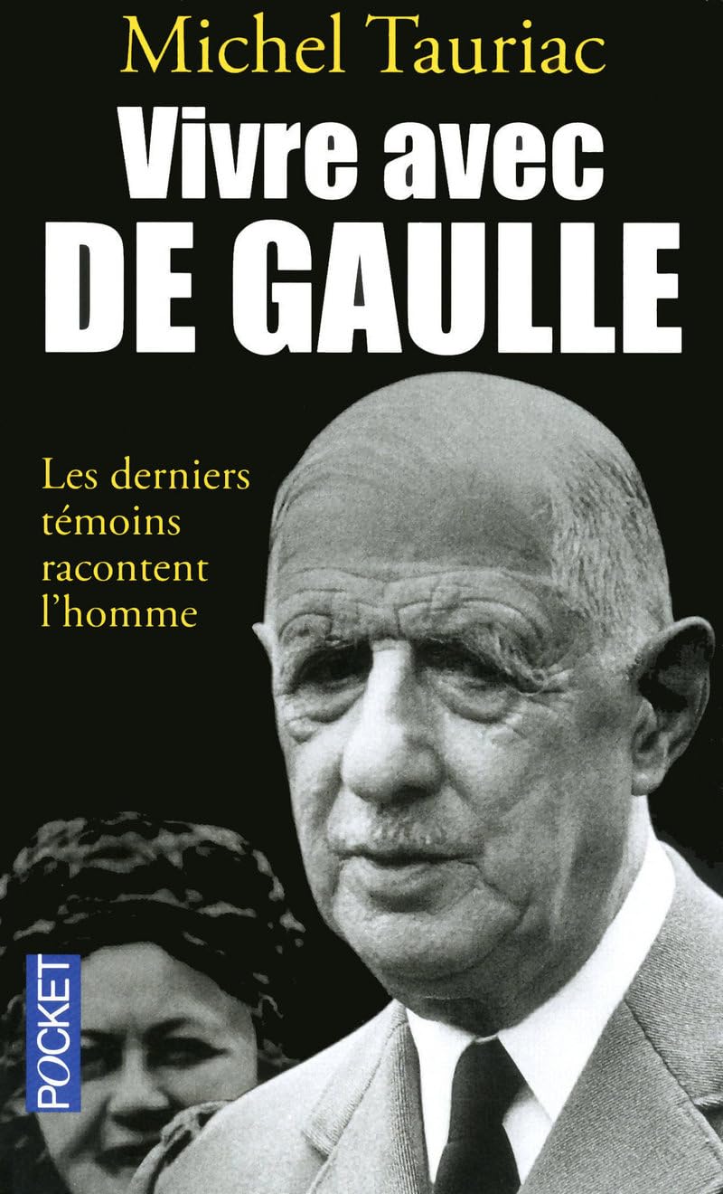 VIVRE AVEC DE GAULLE 9782266194020