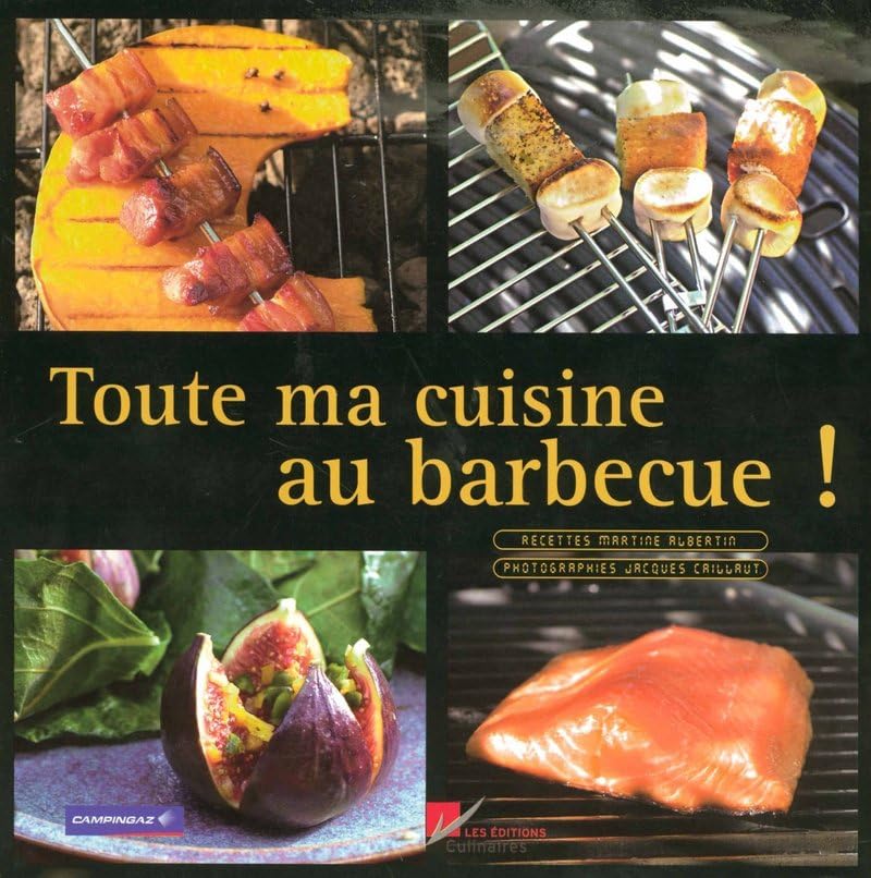 TOUTE MA CUISINE AU BARBECUE 9782841231256