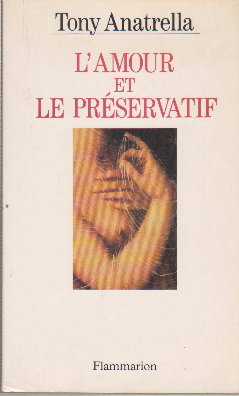 L'Amour et le préservatif 9782080671929