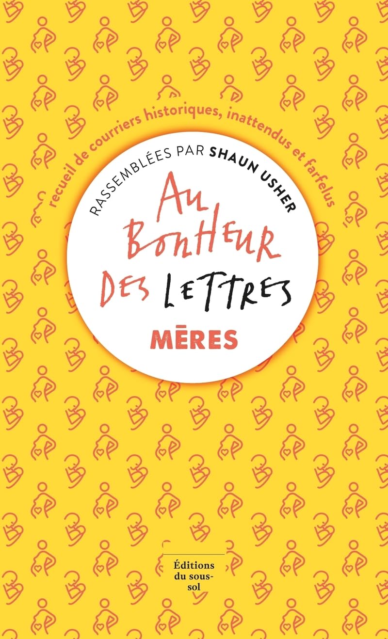 Au bonheur des lettres, Mères 9782364685635