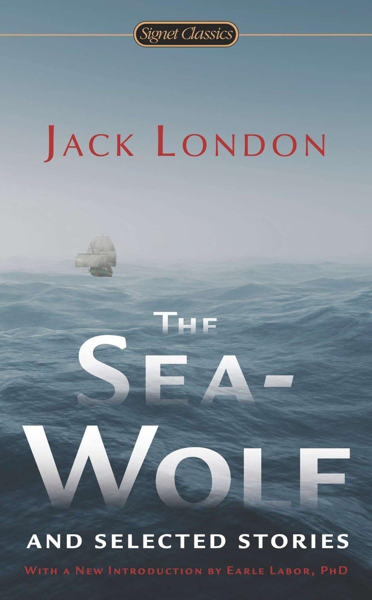 The Sea-Wolf and Selected Stories 9780451415851