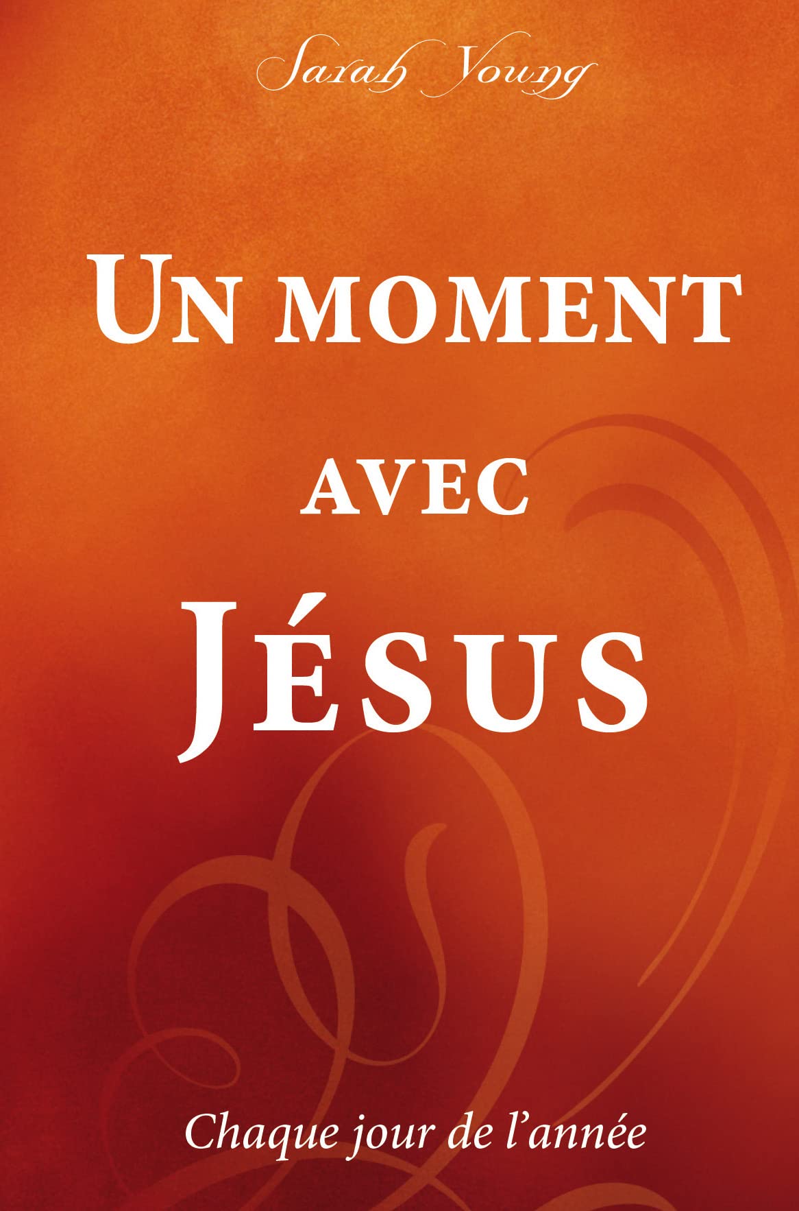 Un moment avec Jésus : Chaque jour de l'année 9782940335824