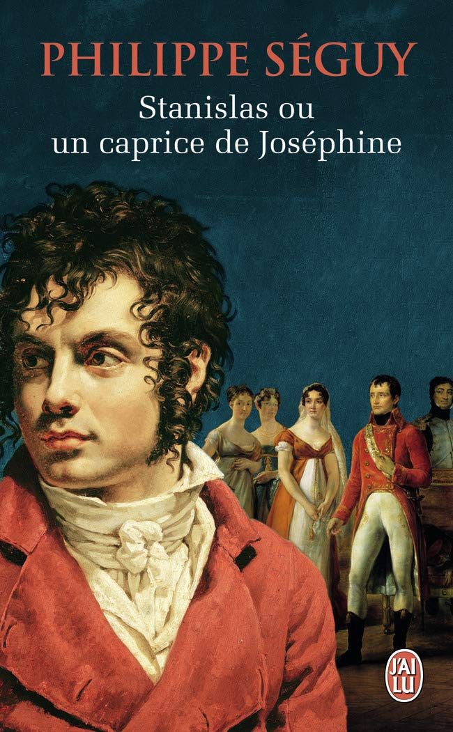 Stanislas ou un caprice de Joséphine 9782290080955