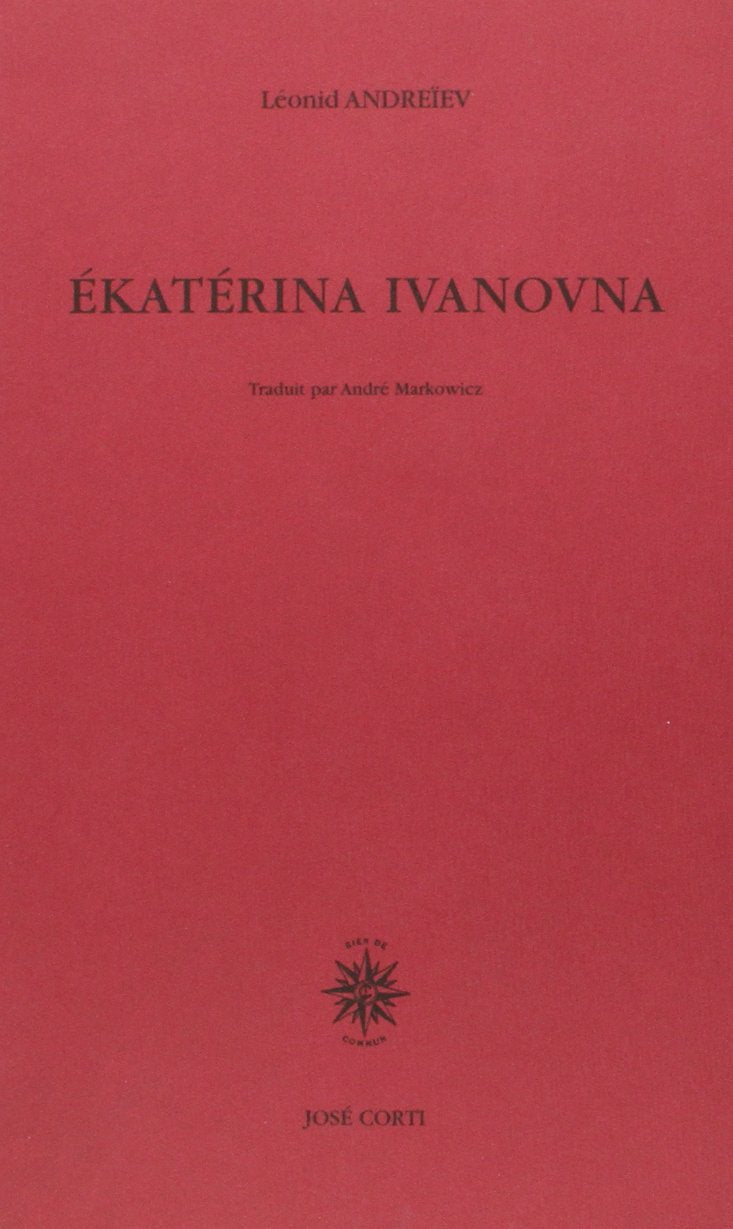 Katerina ivanovna : théâtre 9782714306869