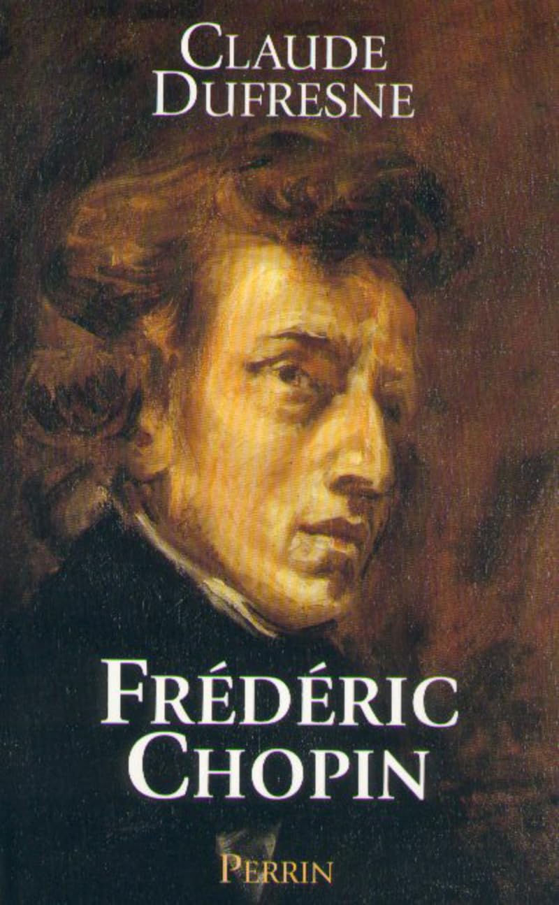 Frédéric Chopin ou l'Histoire d'une âme 9782262014650