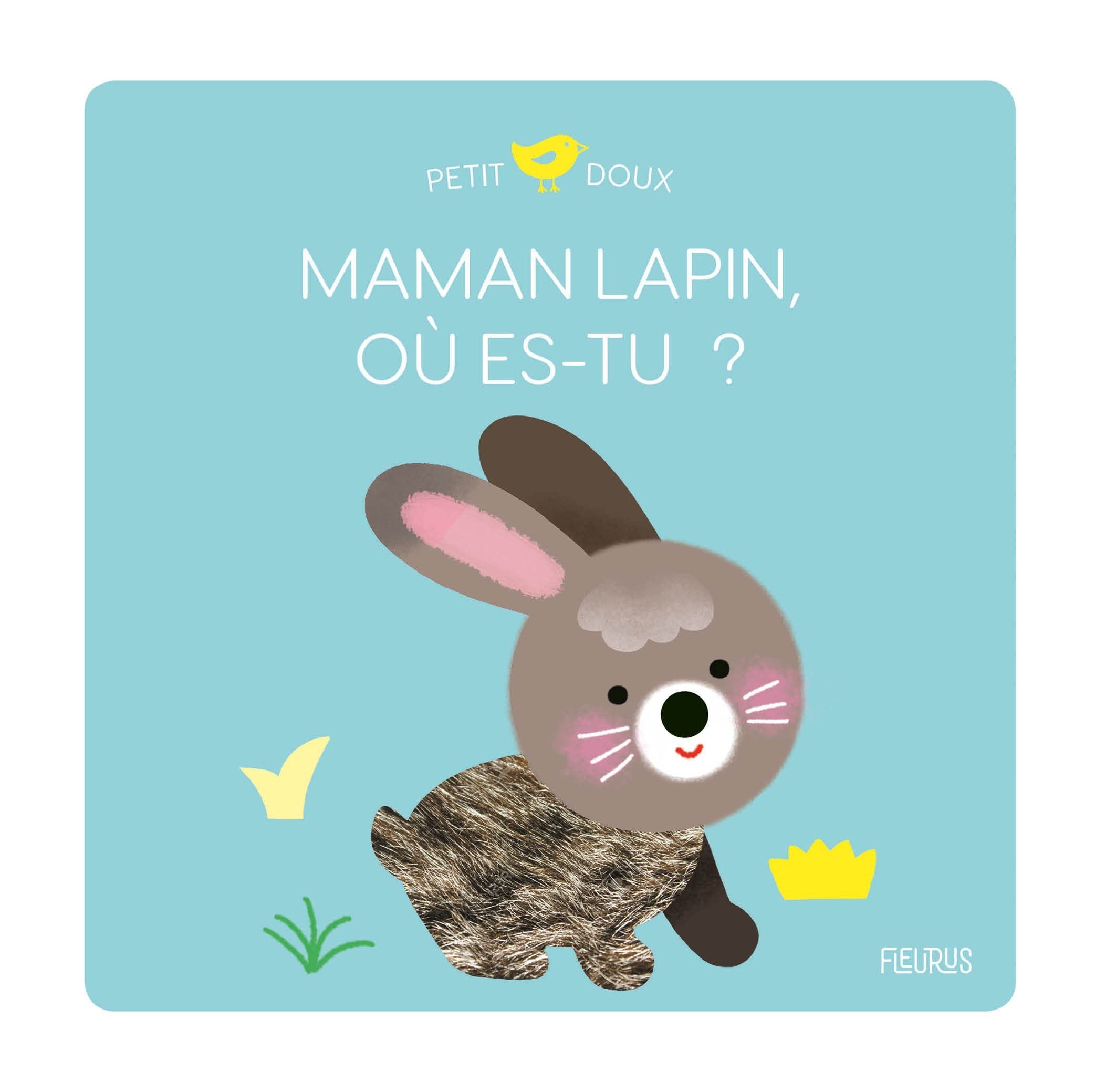 Maman lapin, où es-tu ? 9782215173731