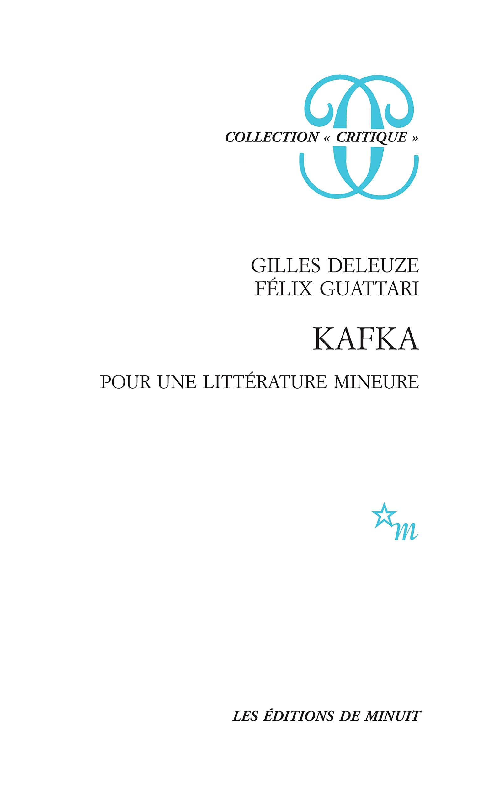 Kafka: Pour une littérature mineure 9782707300584