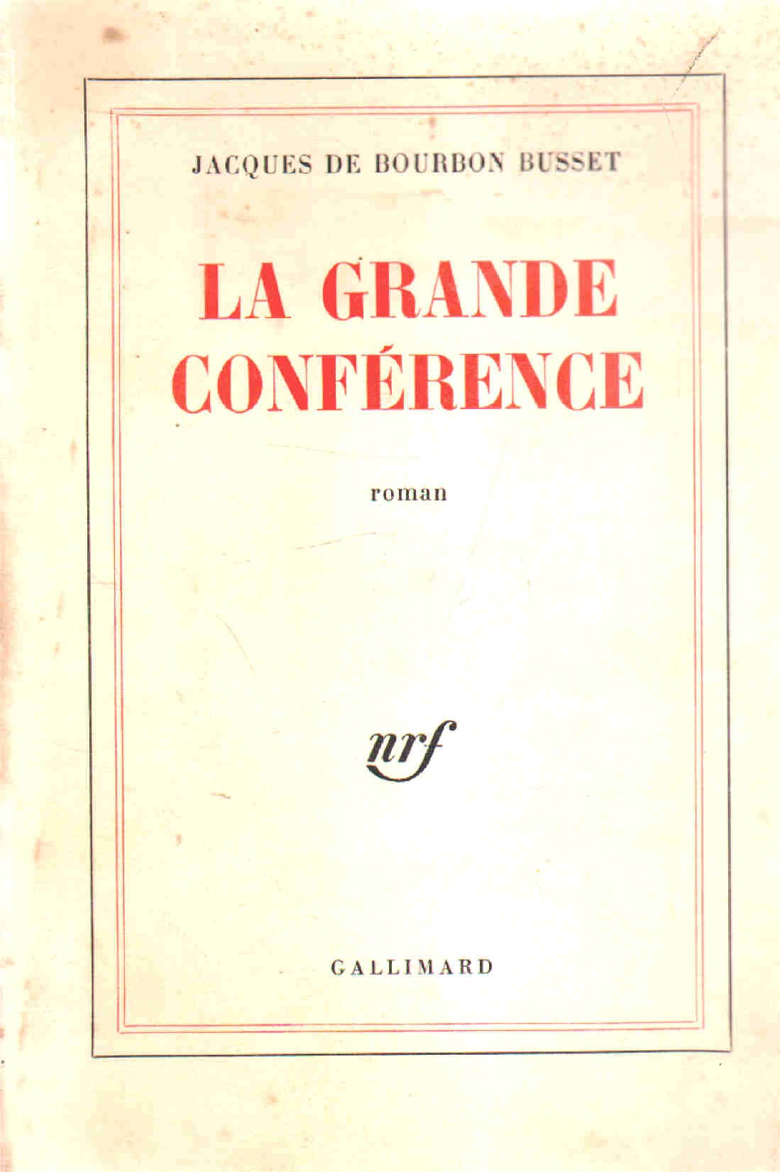 La Grande Conférence 9782070209354