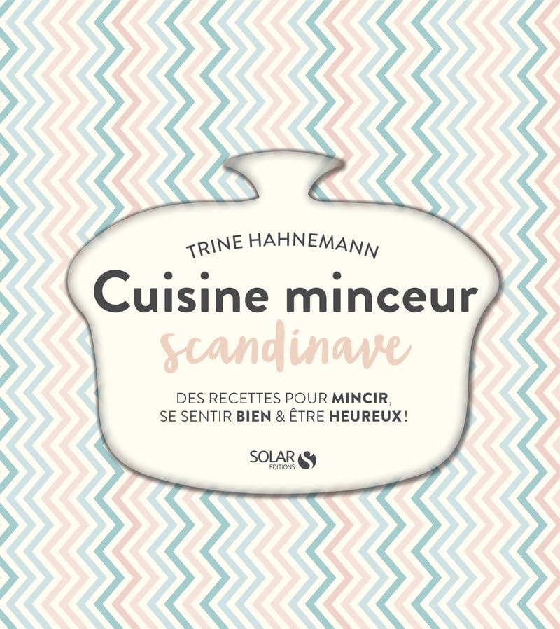 La cuisine minceur scandinave 9782263161056