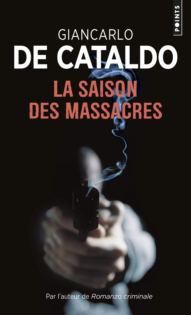La Saison des massacres 9782757815465