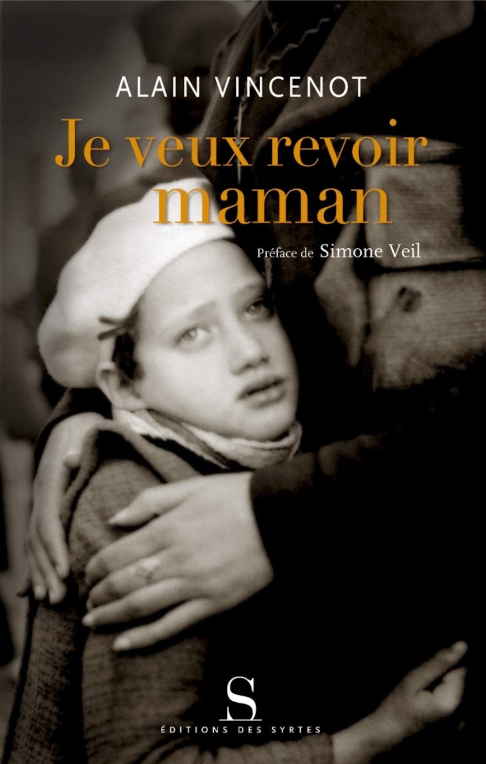 Je veux revoir maman 9782845451070