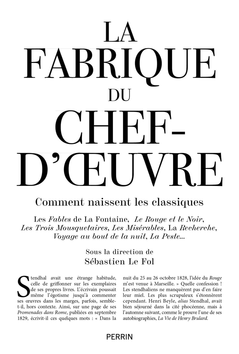 La Fabrique du chef d'oeuvre: Comment naissent les classiques 9782262095147