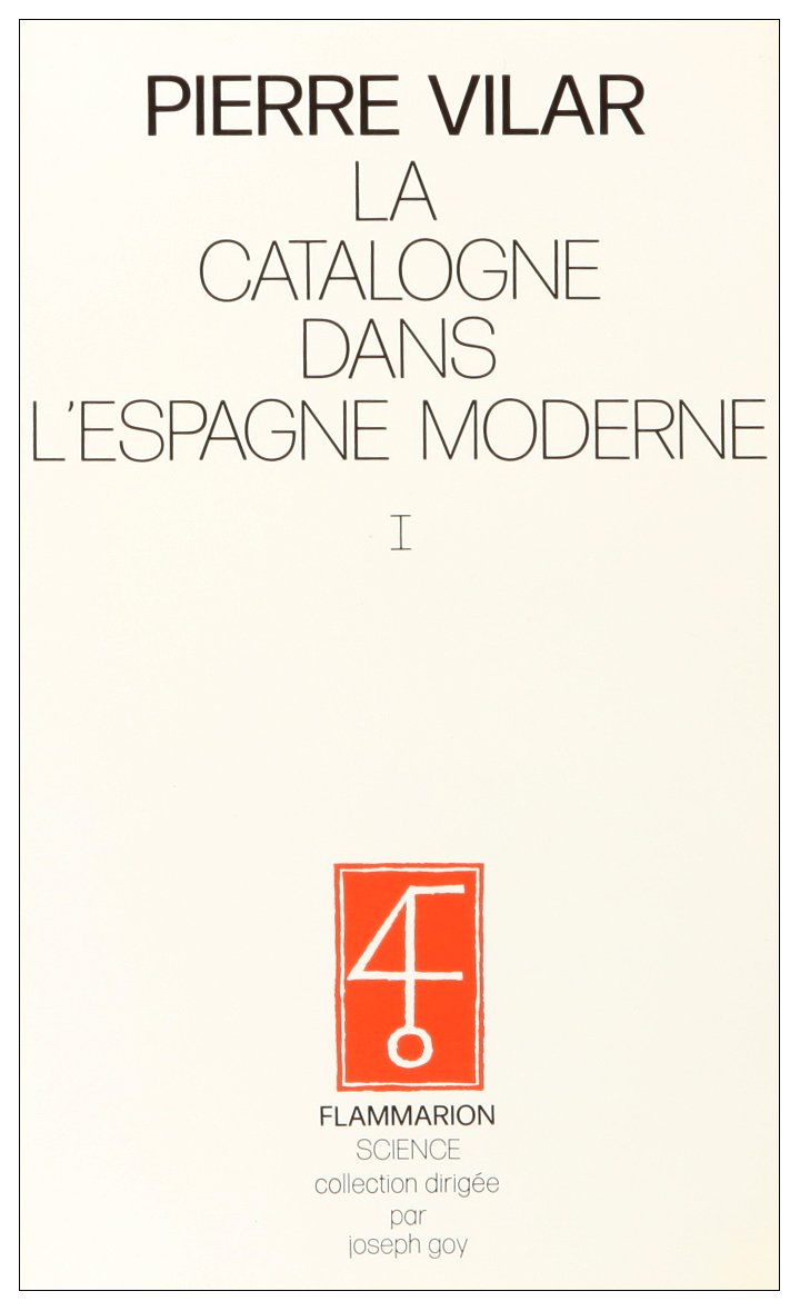 La Catalogne dans l'Espagne moderne (1) 9783426004272