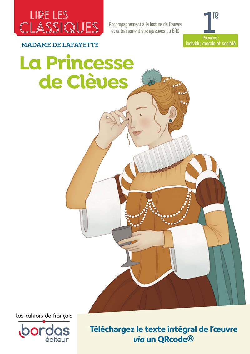 Lire les Classiques - La Princesse de Clèves de Madame de La Fayette 9782047338674