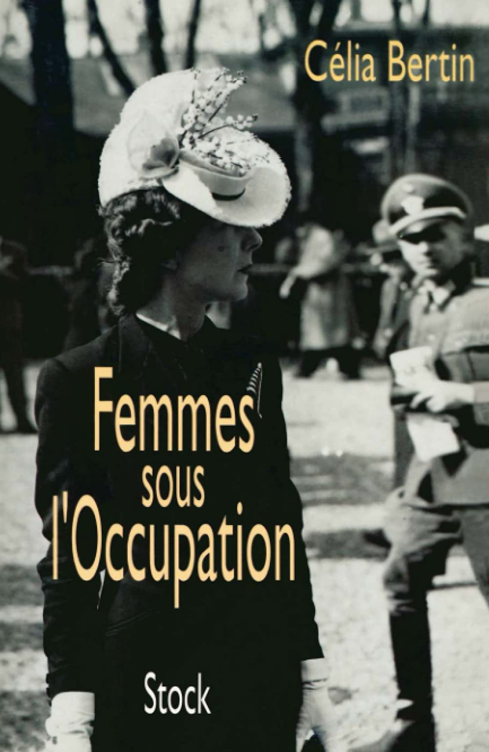 Femmes sous l'Occupation 9782234042704