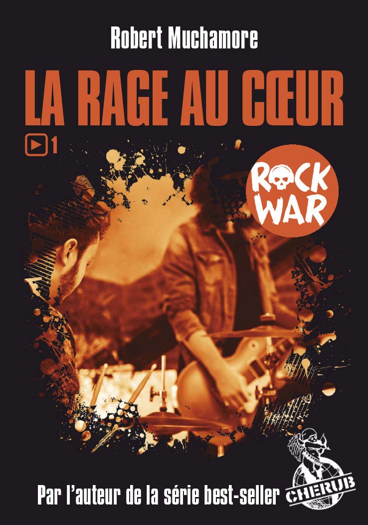Rock war: La rage au coeur (1) 9782203115934