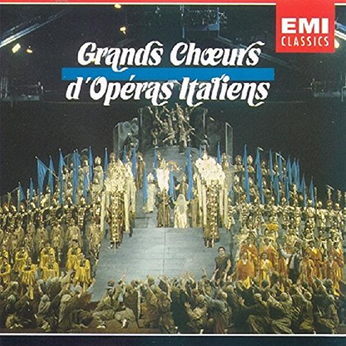 Grands choeurs d'opéras italiens 0724356876729