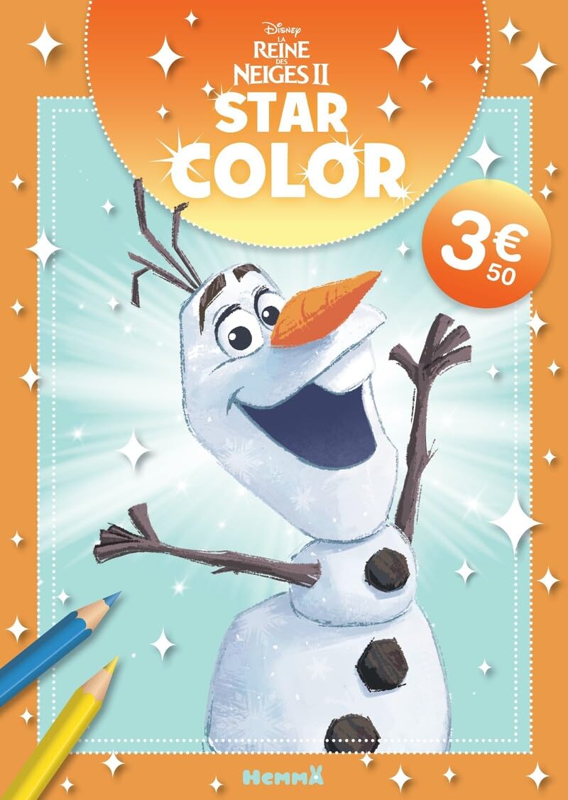 Disney La Reine des Neiges 2 - Star Color - Livre coloriage - Livre coloriage 4 ans - Livre coloriage Disney - Livre coloriage La Reine des Neiges 9782508062476