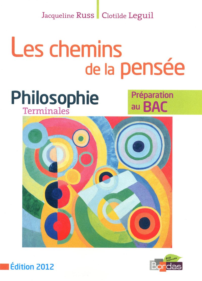 Philosophie Tle - Les chemins de la pensée : Préparation au BAC 9782047329375