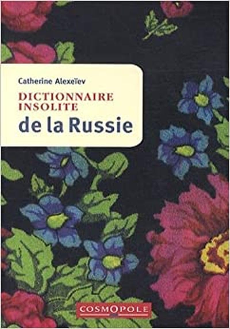 Dictionnaire insolite de la Russie 9782846300896