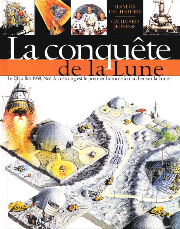 La Conquête de la lune 9782070527519